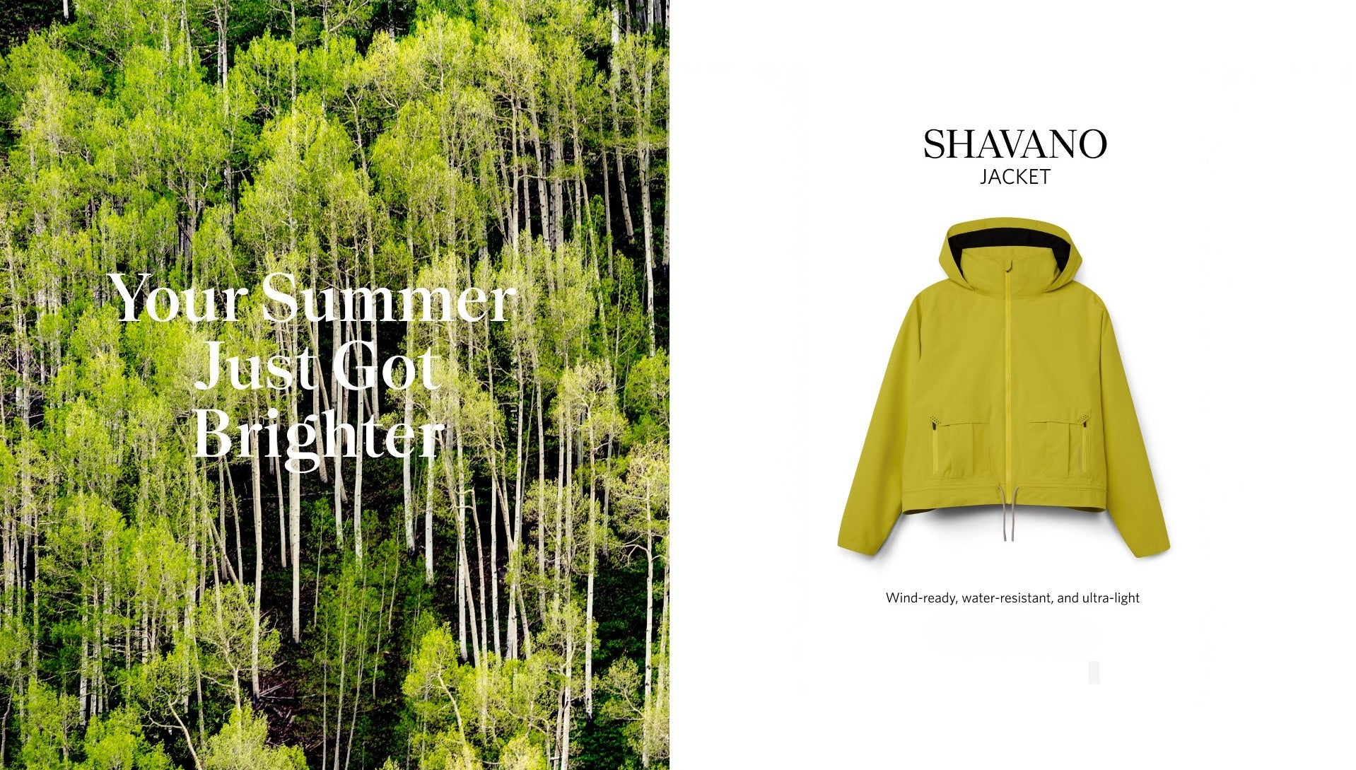 Green jacket with 'Shavano' branding on a white background, next to a forest scene with text 'Your Summer Just Got Brighter'.